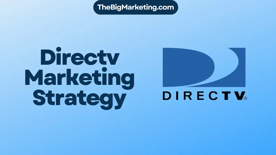 Directv Marketing Strategy