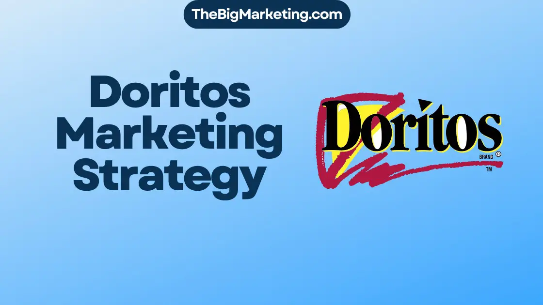 Doritos Marketing Strategy