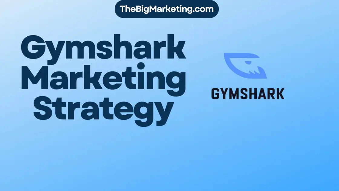 Gymshark Marketing Strategy