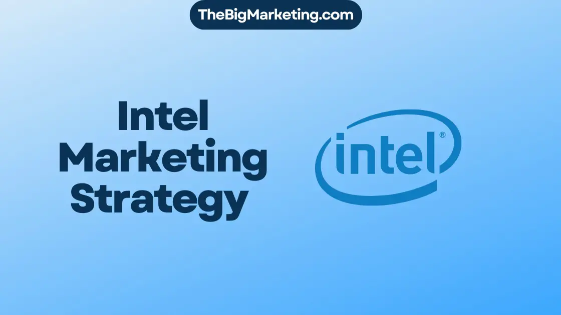 Intel Marketing Strategy