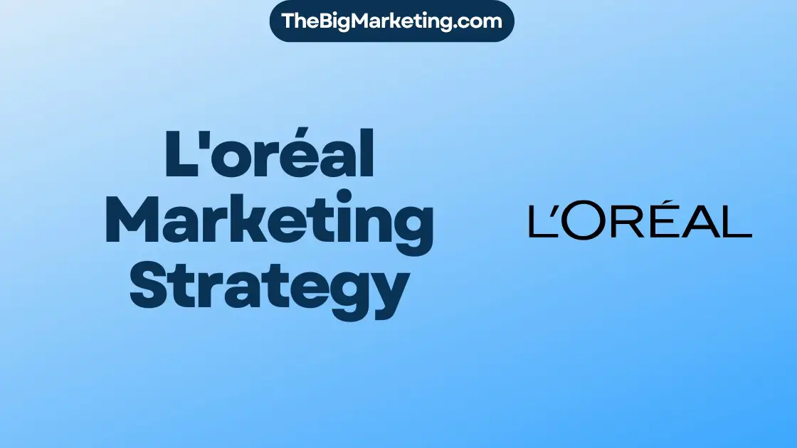 L'oréal Marketing Strategy