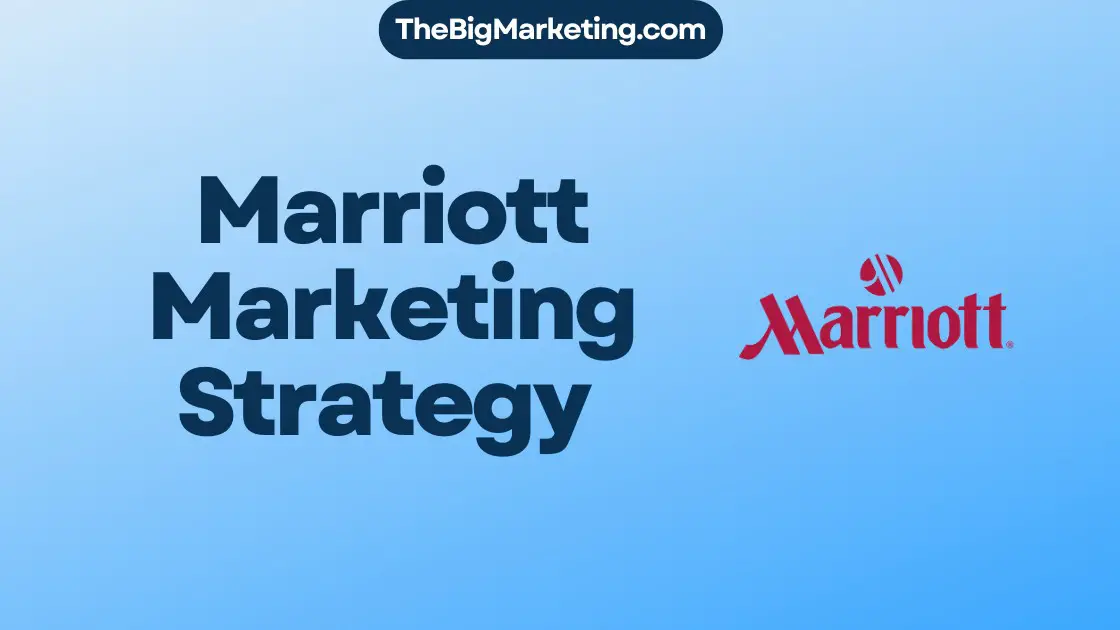 Marriott Marketing Strategy