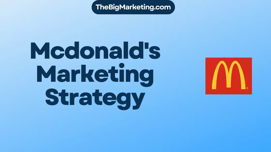 Mcdonald's Marketing Strategy