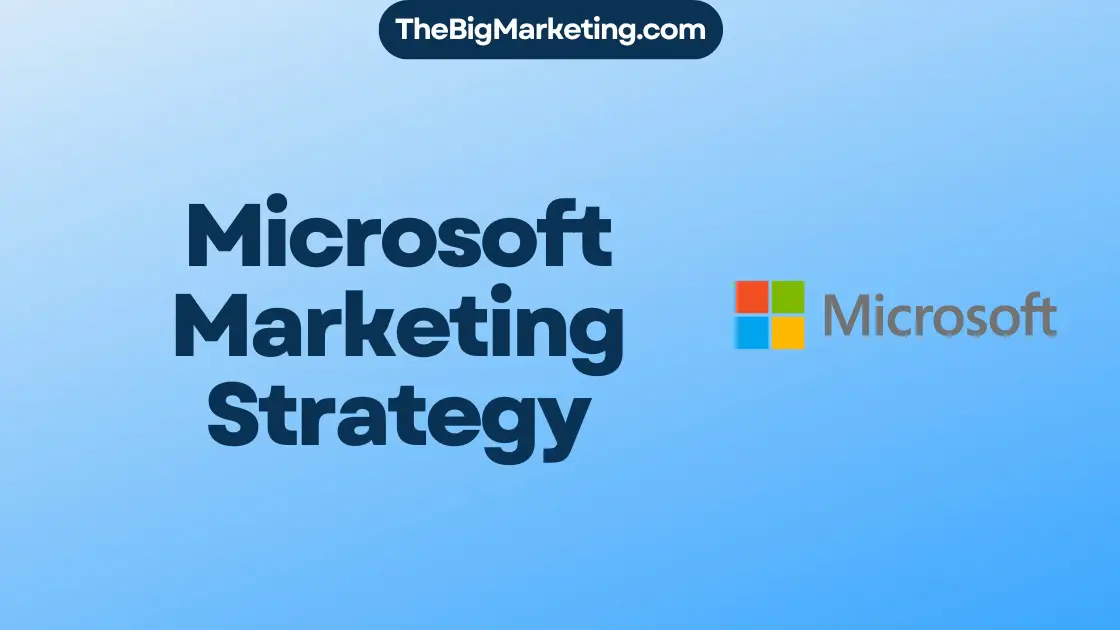 Microsoft Marketing Strategy