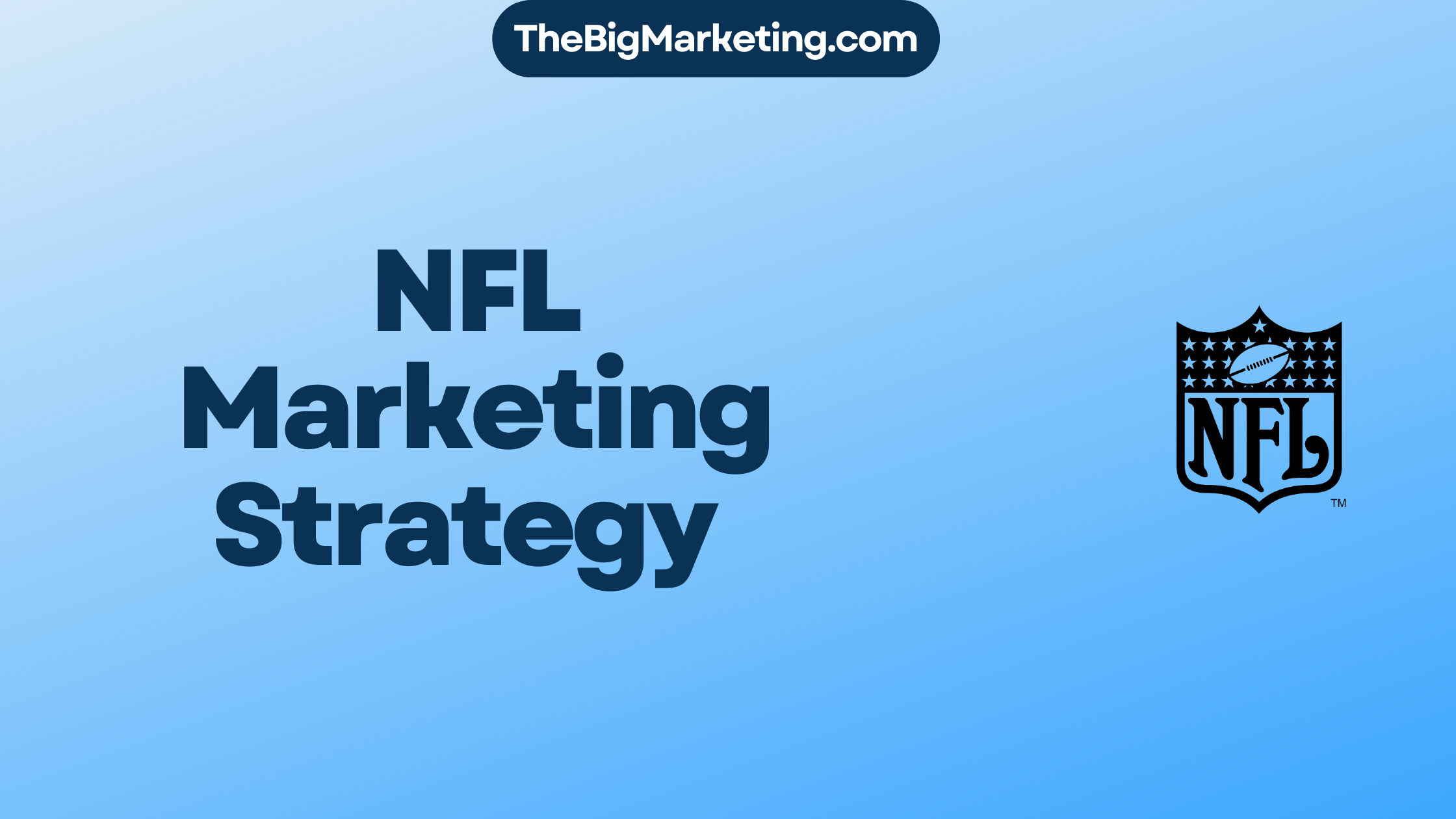 NFL Marketing Strategy