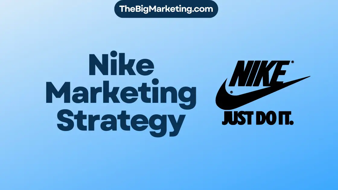 Nike Marketing Strategy