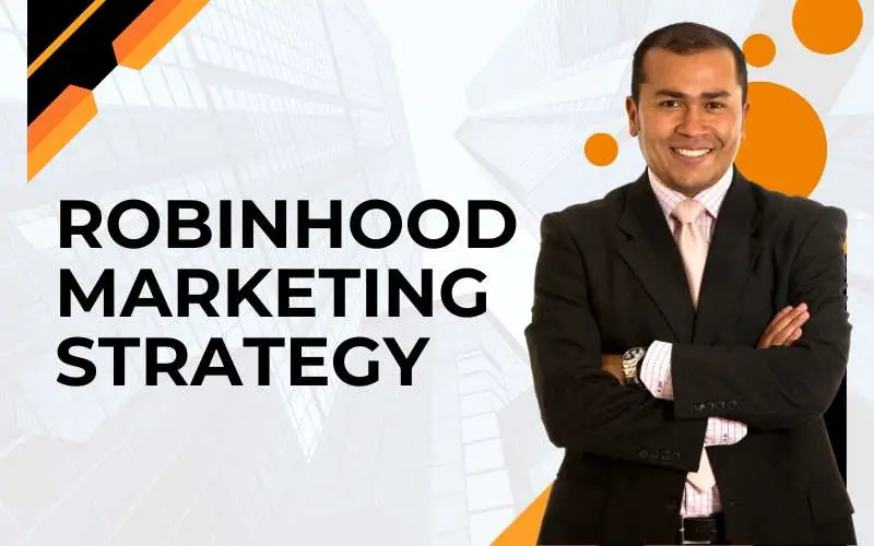Robinhood marketing strategy