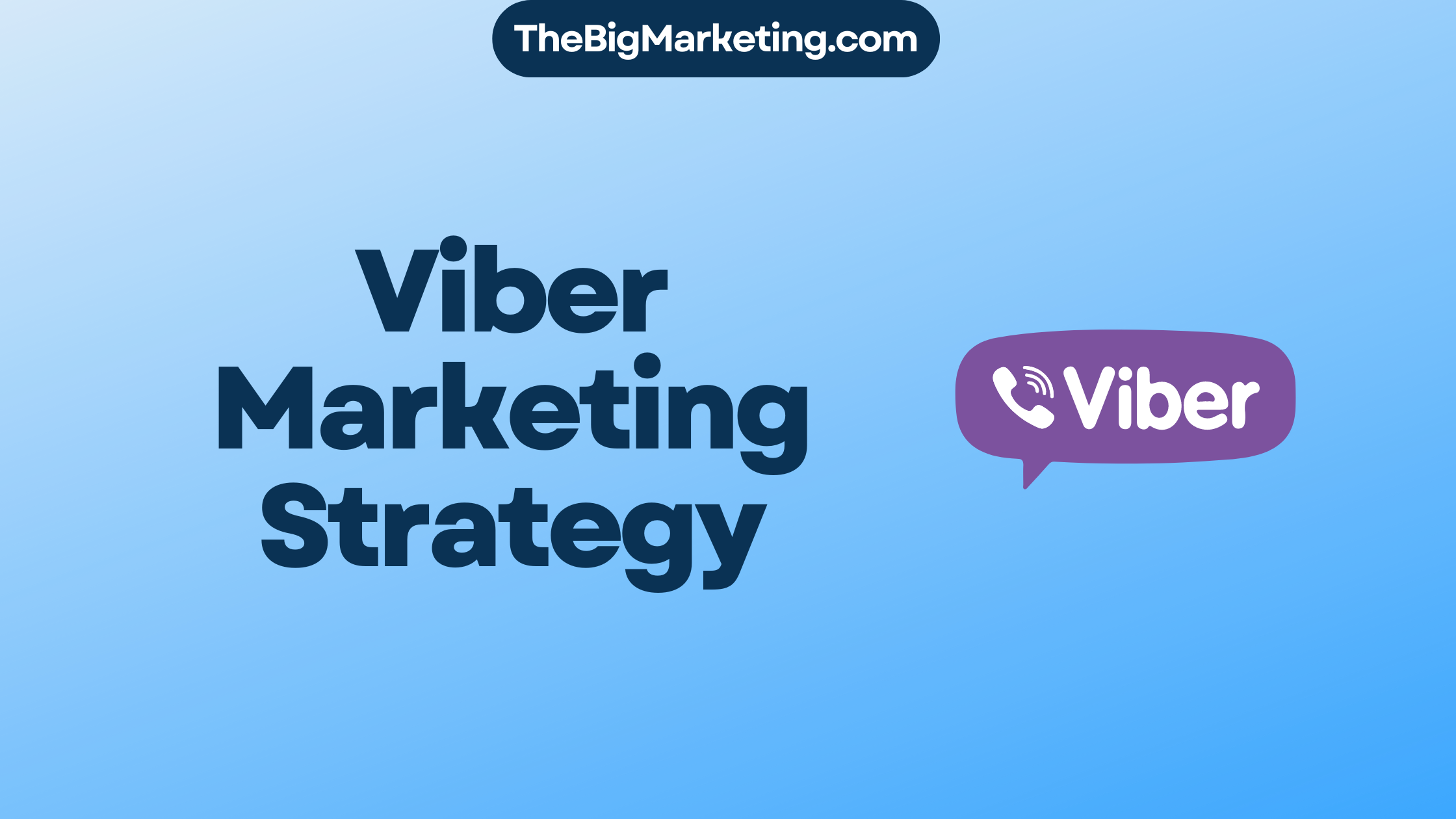 Viber Marketing Strategy