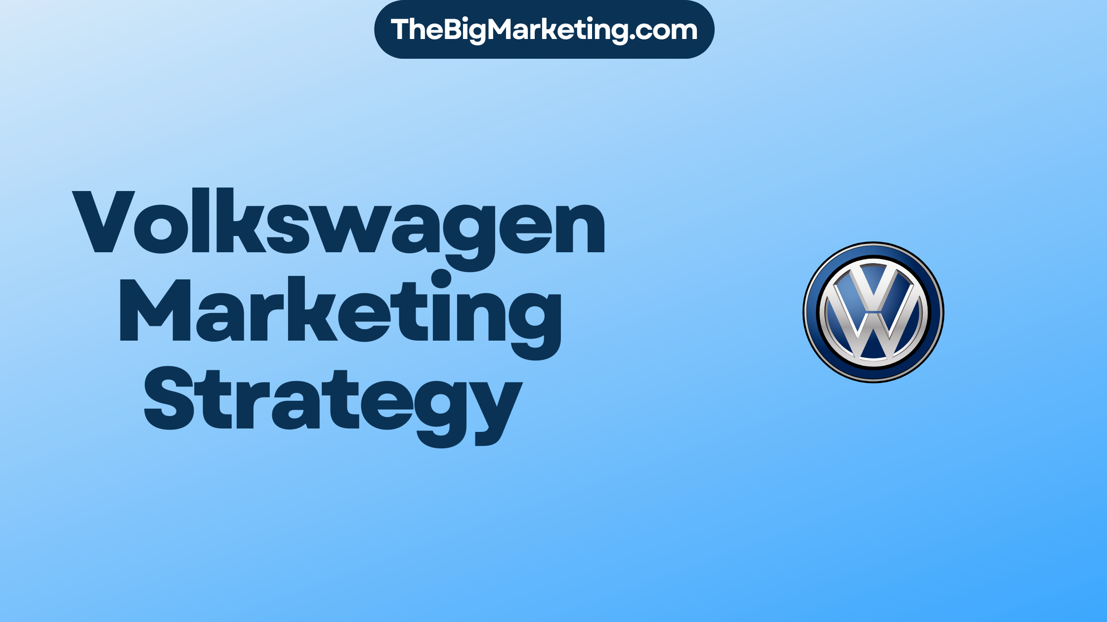 Volkswagen Marketing Strategy