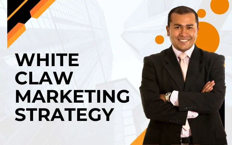 White Claw marketing strategy