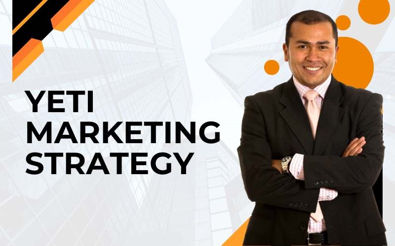 yeti marketing strategy