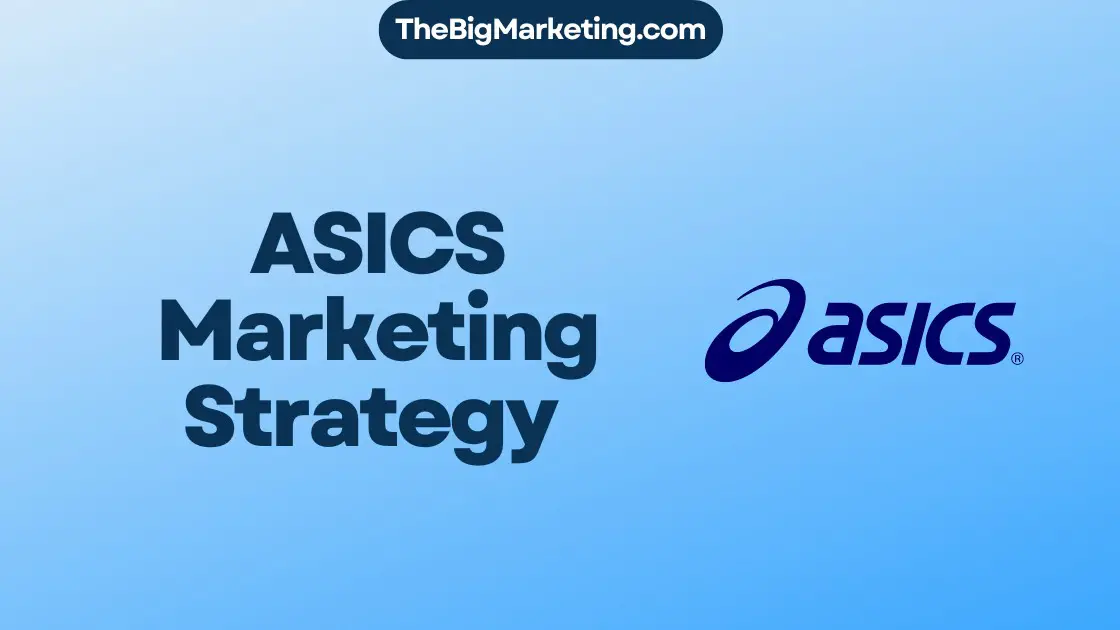ASICS Marketing Strategy