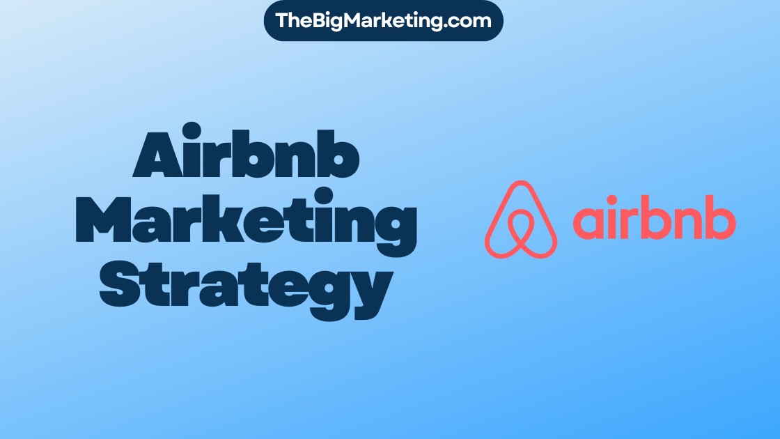 Airbnb Marketing Strategy