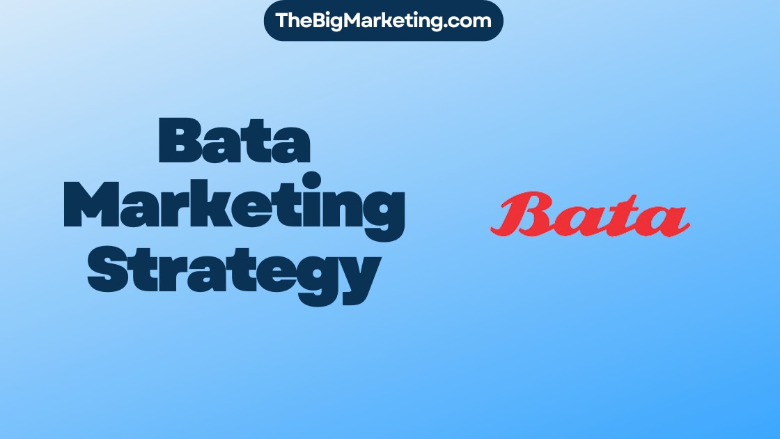 Bata Marketing Strategy