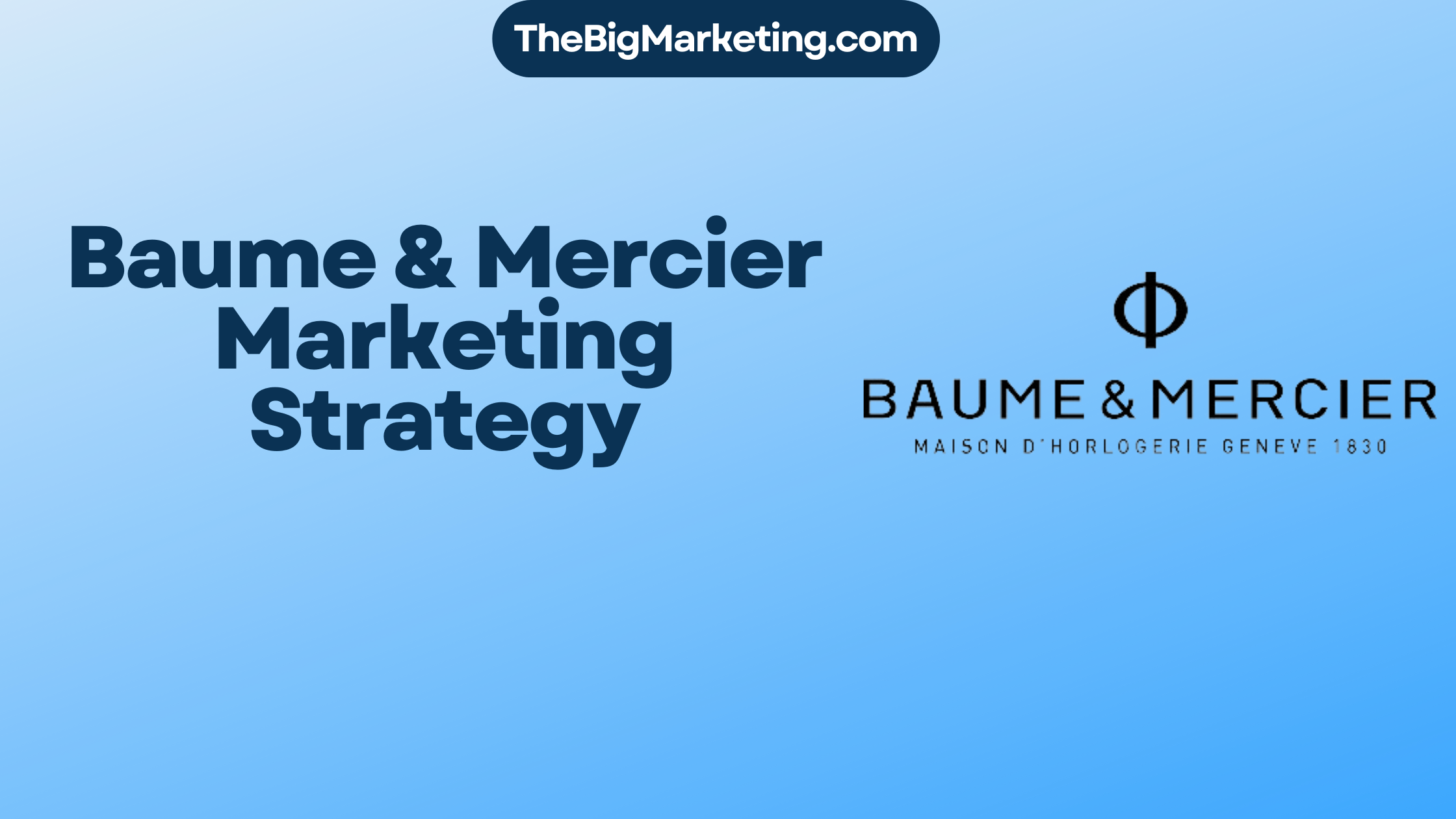 Baume & Mercier Marketing Strategy