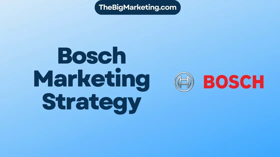 Bosch Marketing Strategy