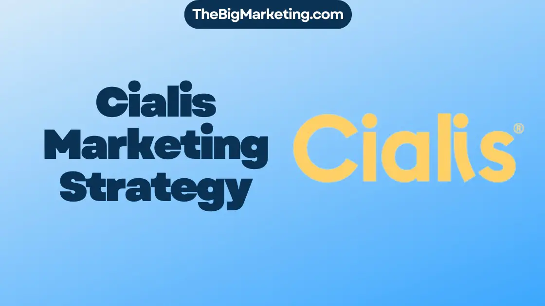 Cialis Marketing Strategy
