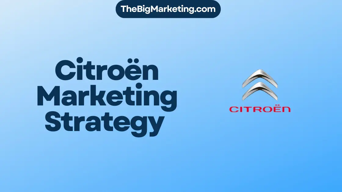 Citroën Marketing Strategy