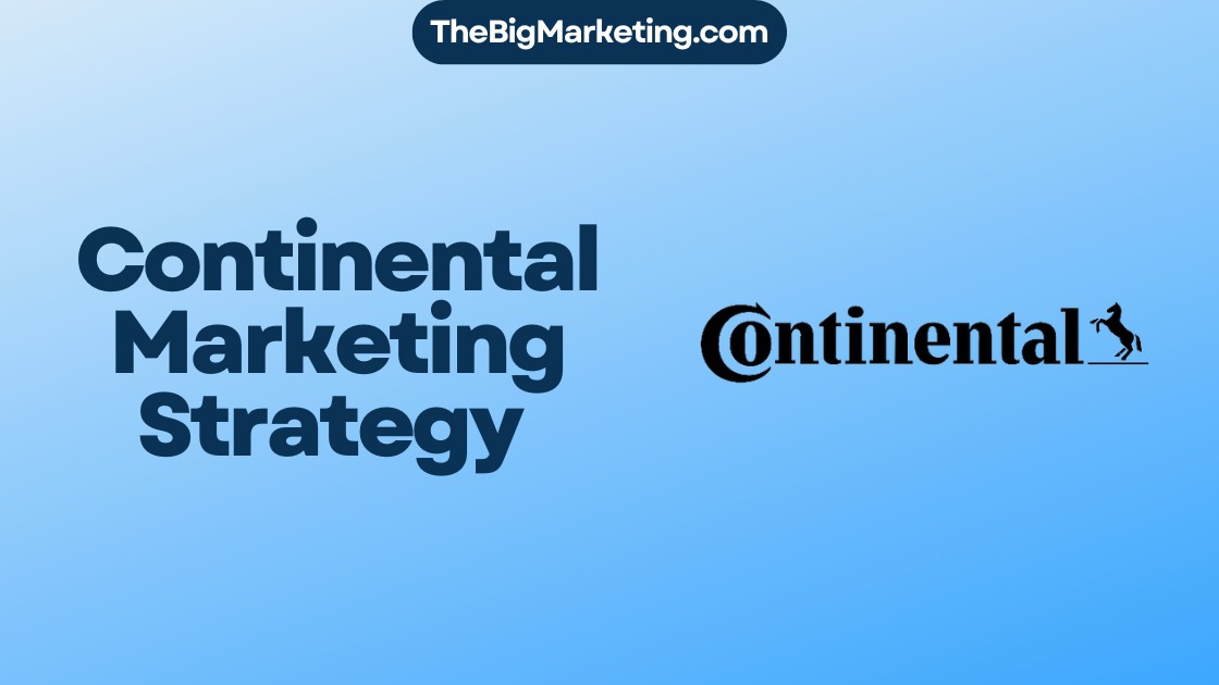 Continental Marketing Strategy