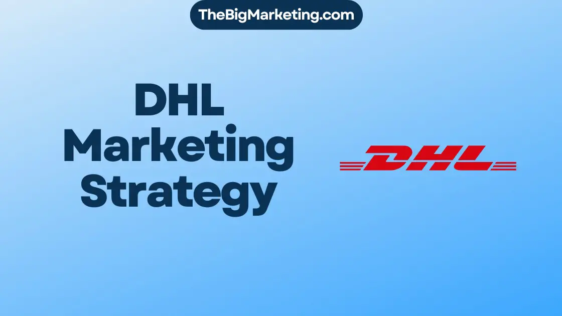 DHL Marketing Strategy