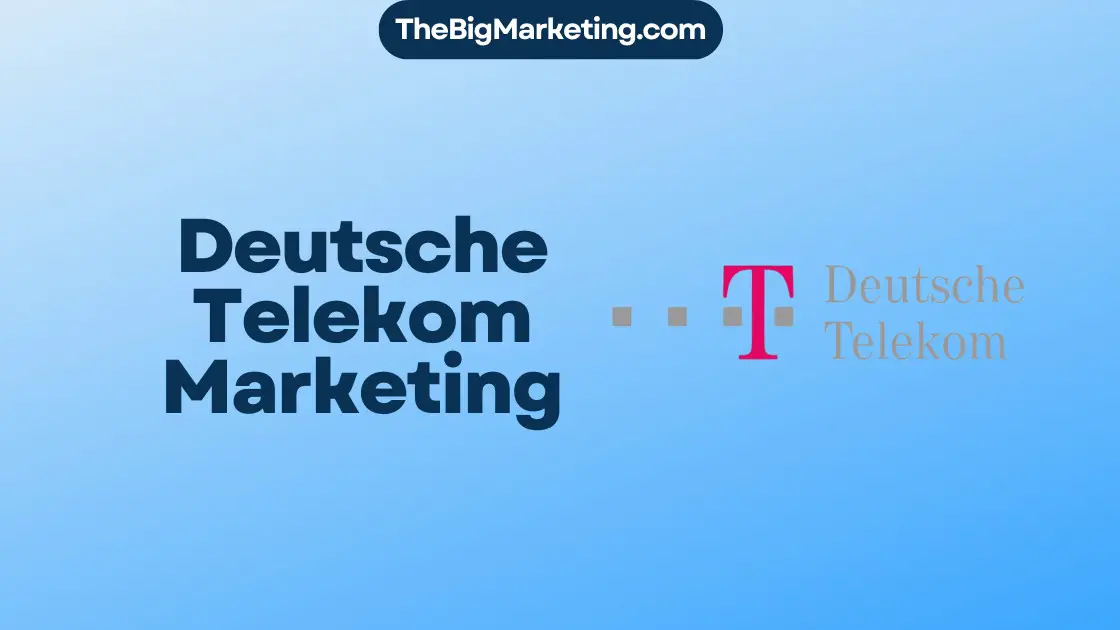 Deutsche Telekom Marketing