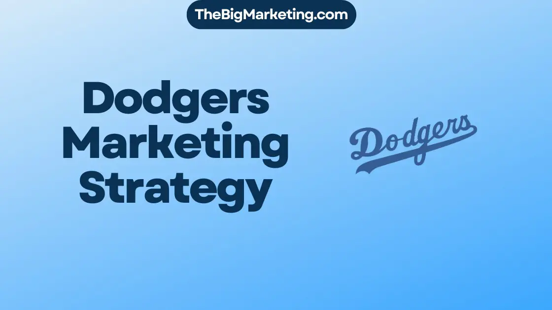 Dodgers Marketing Strategy