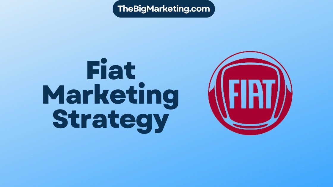 Fiat Marketing Strategy