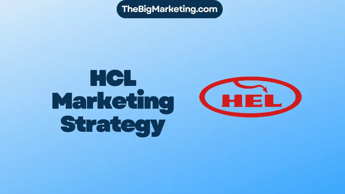 HCL Marketing Strategy