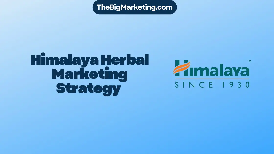 Himalaya Herbal Marketing Strategy