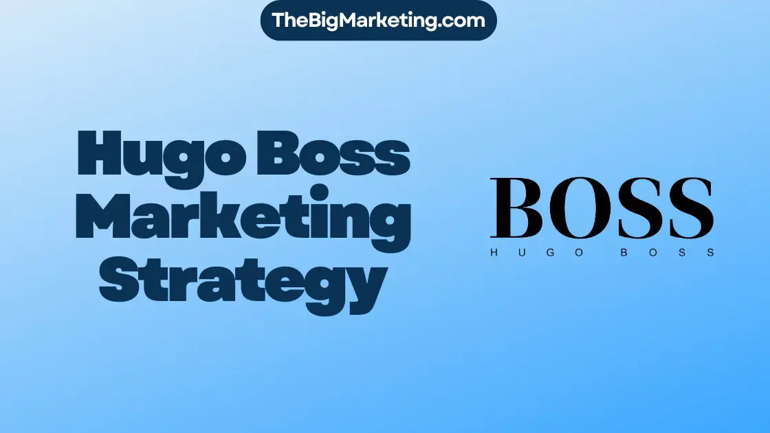 Hugo Boss Marketing Strategy