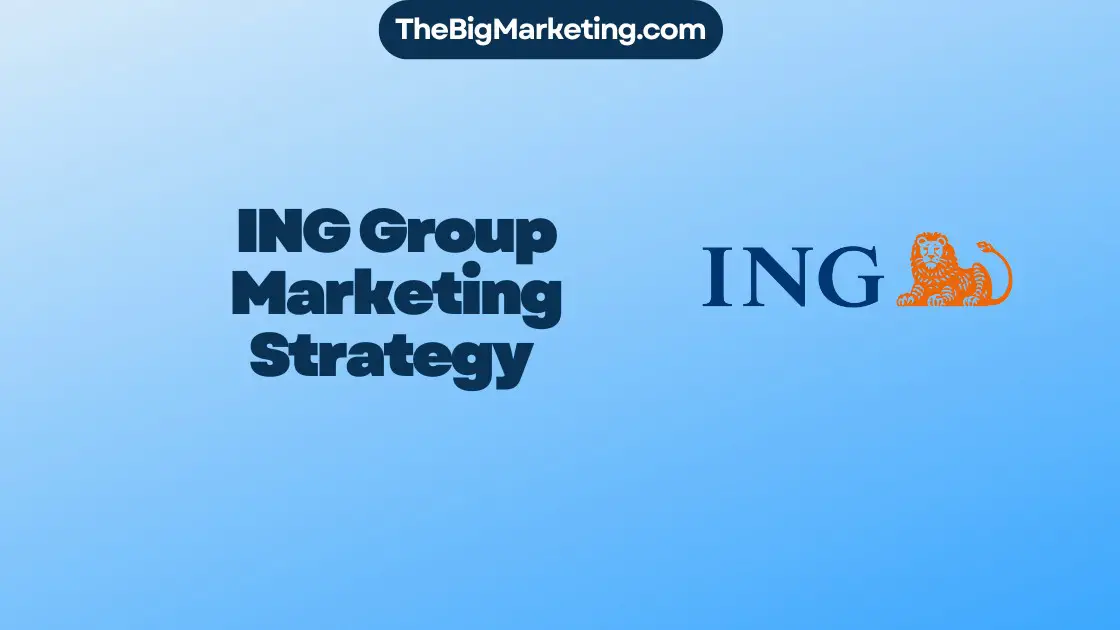 ING Group Marketing Strategy