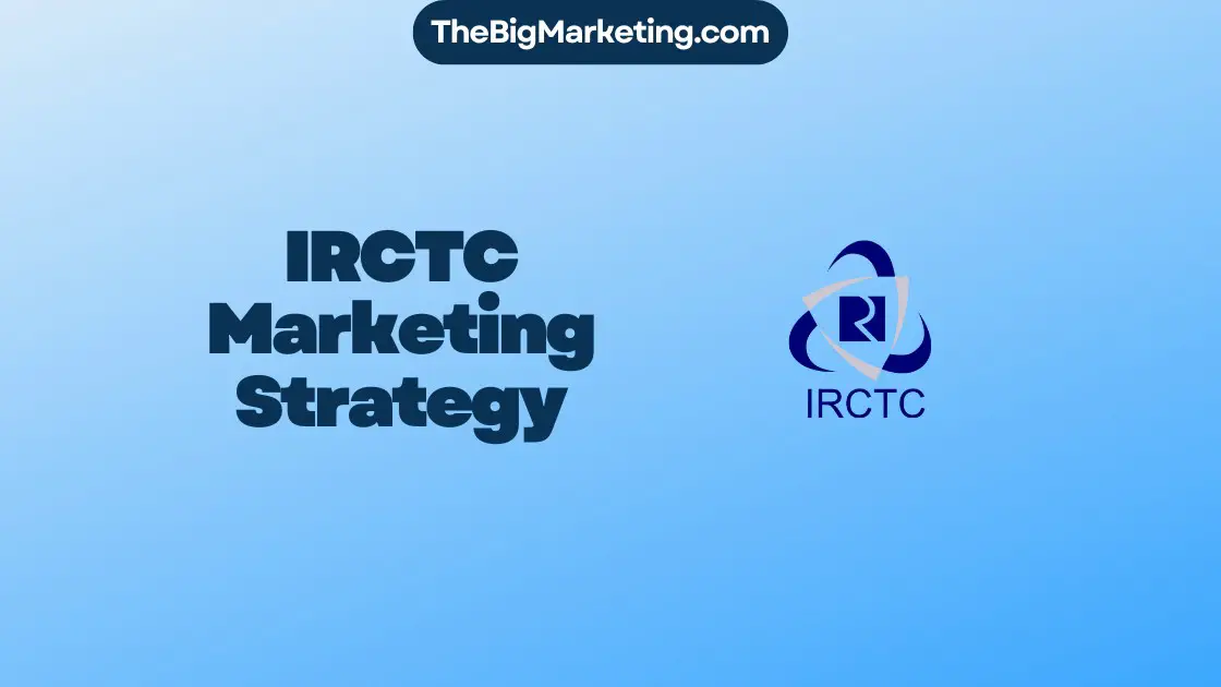 IRCTC-Marketing-Strategy