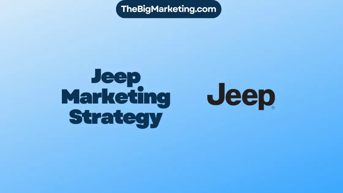 Jeep Marketing Strategy