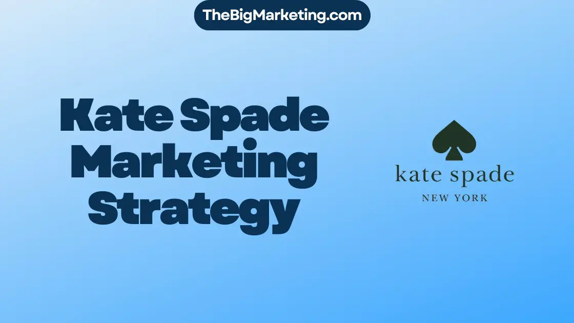 Kate Spade Marketing Strategy