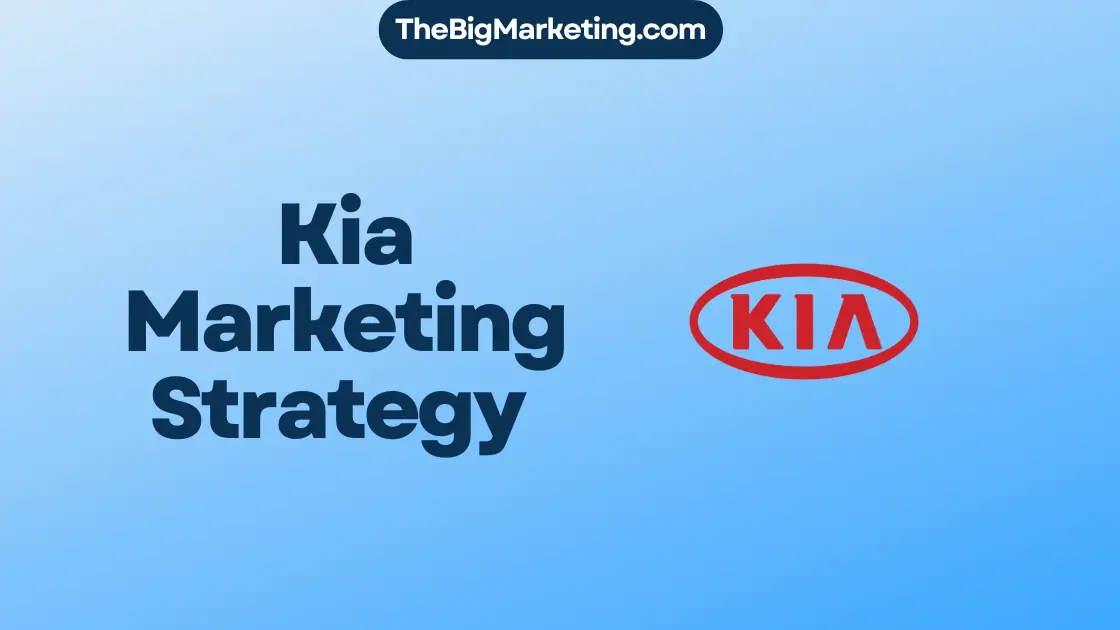 Kia Marketing Strategy