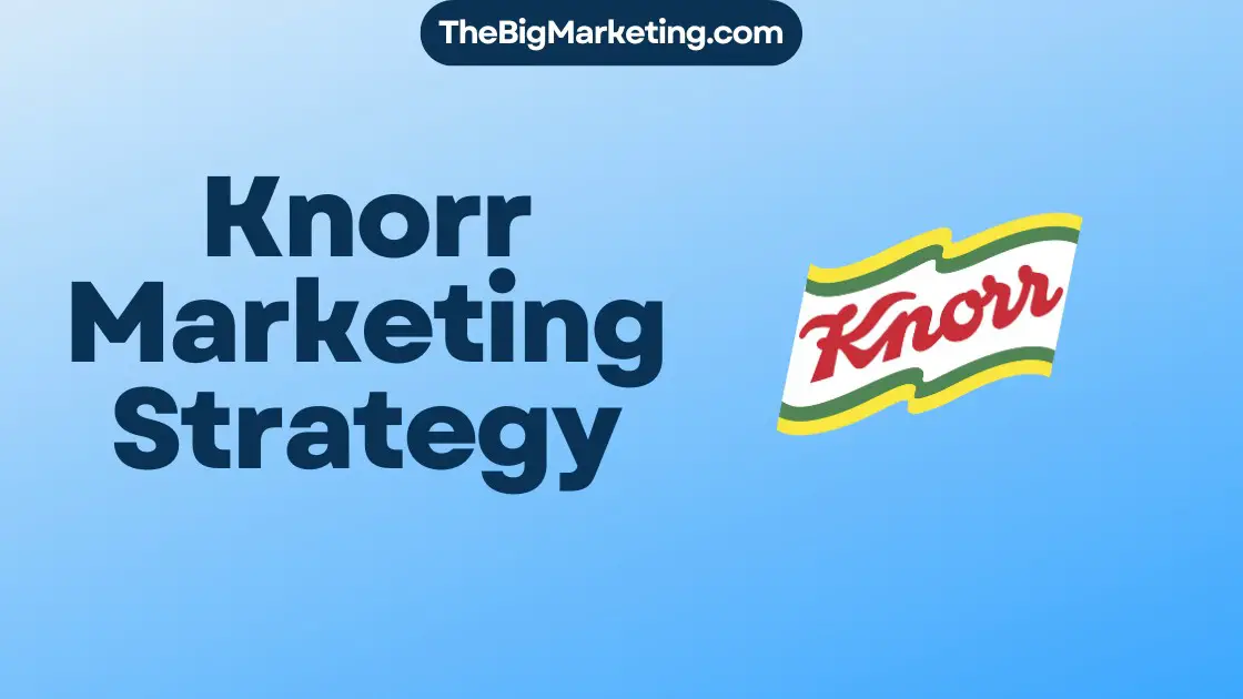 Knorr Marketing Strategy