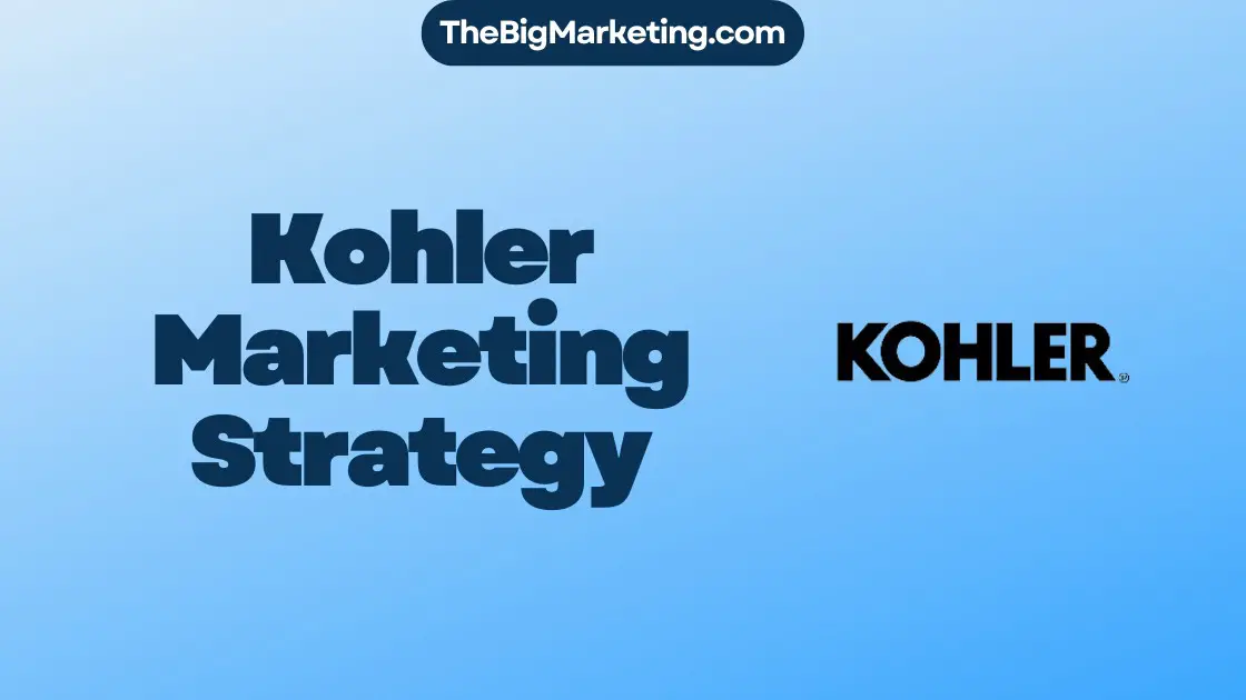 Kohler Marketing Strategy