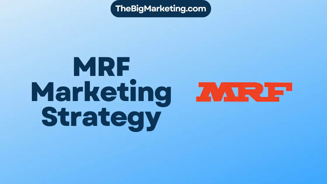 MRF Marketing Strategy