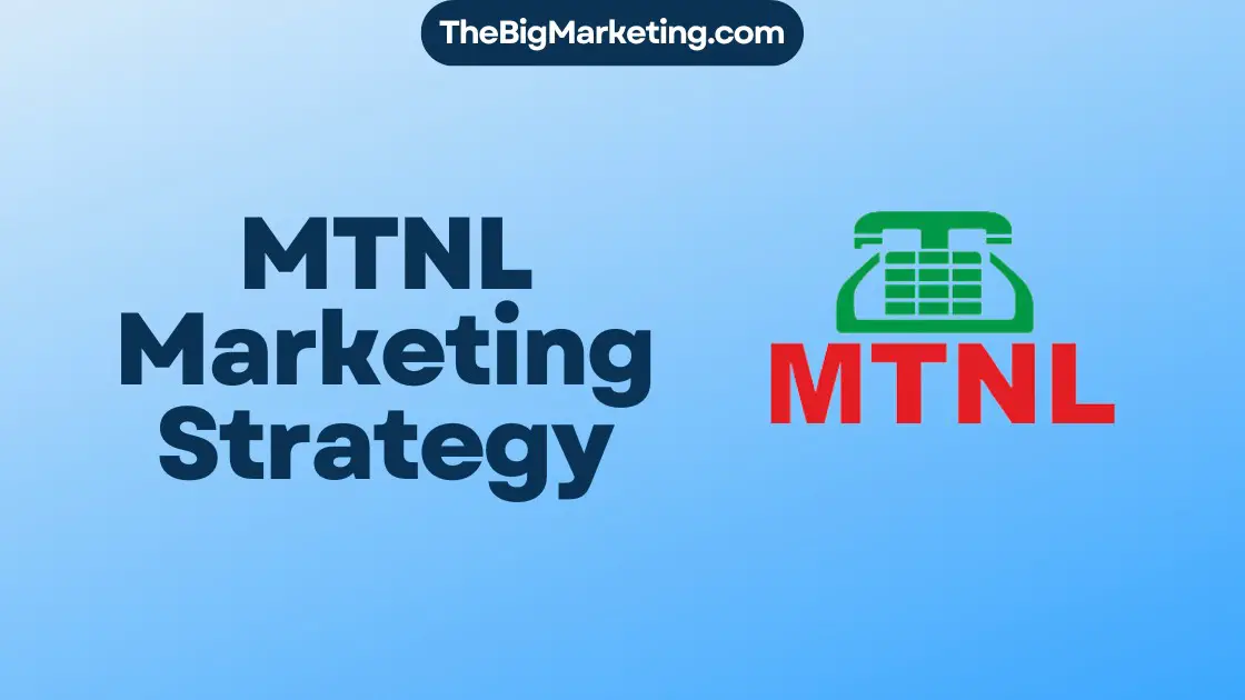 MTNL Marketing Strategy