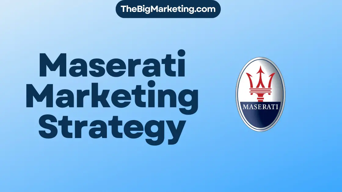 Maserati Marketing Strategy