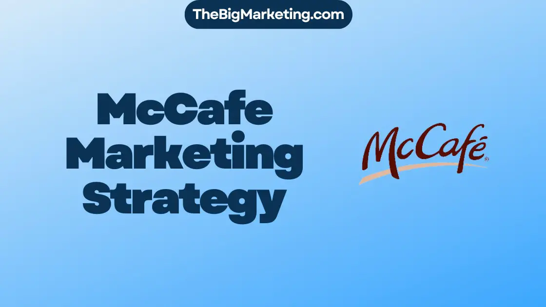 McCafe Marketing Strategy