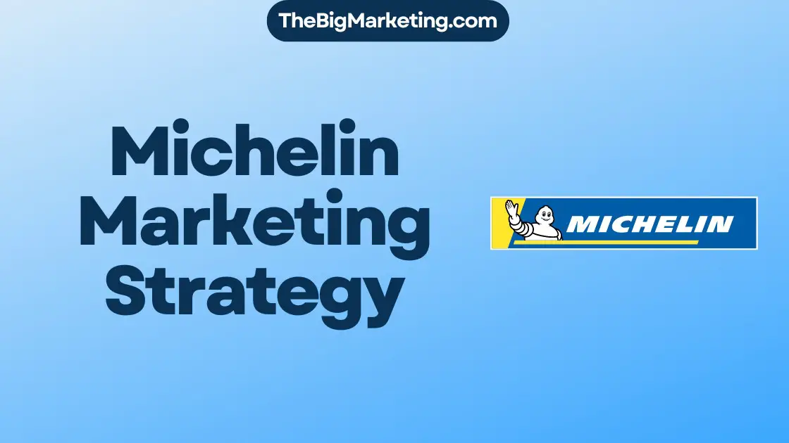 Michelin Marketing Strategy