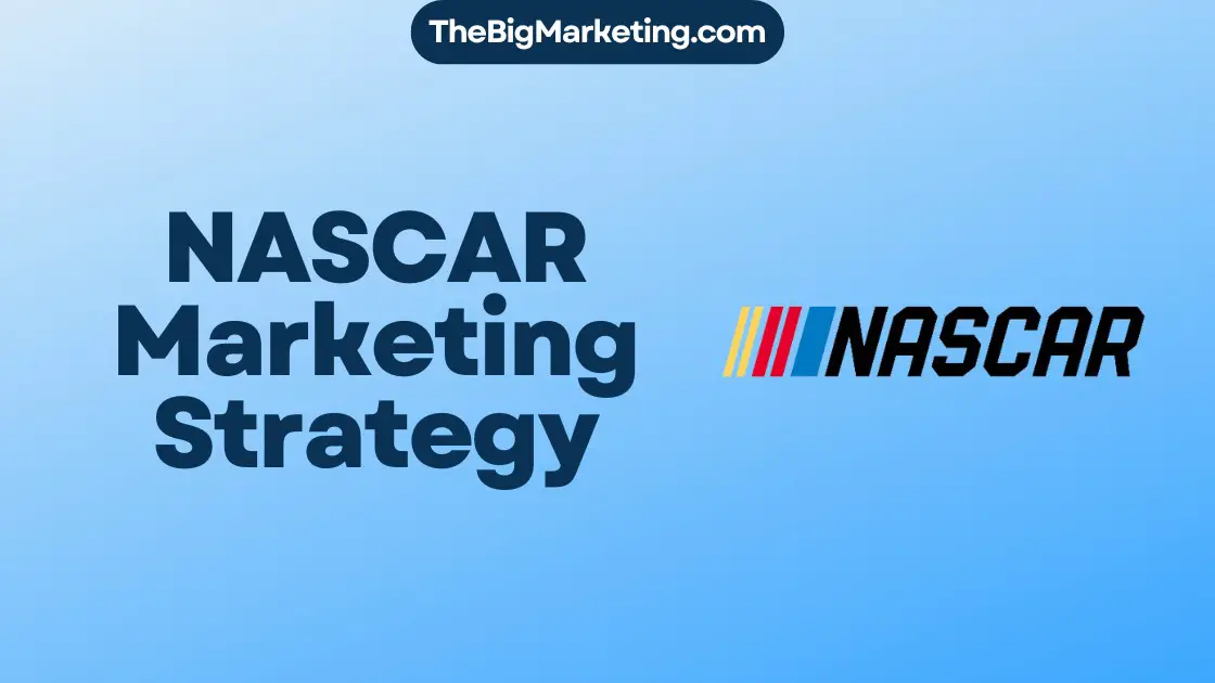 NASCAR Marketing Strategy