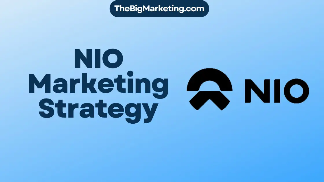NIO Marketing Strategy