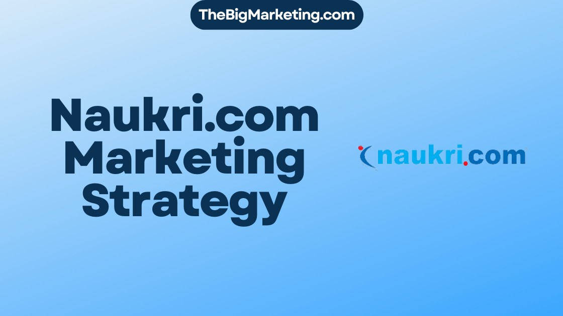 Naukri.com Marketing Strategy