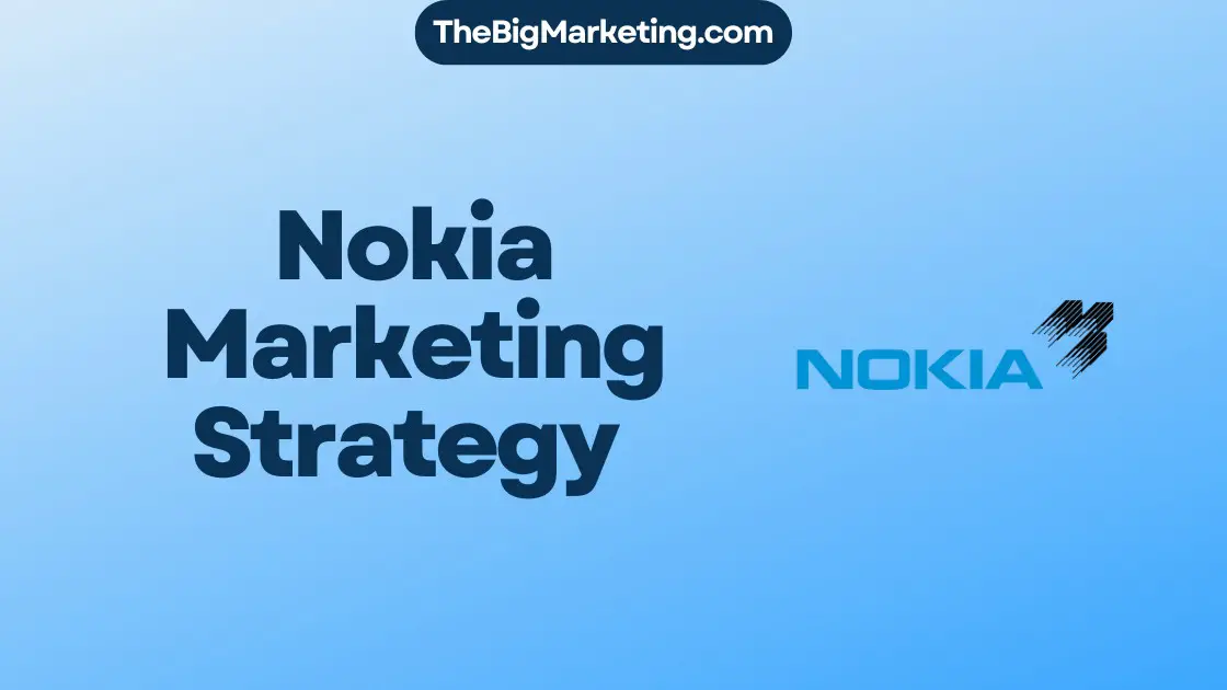 Nokia Marketing Strategy