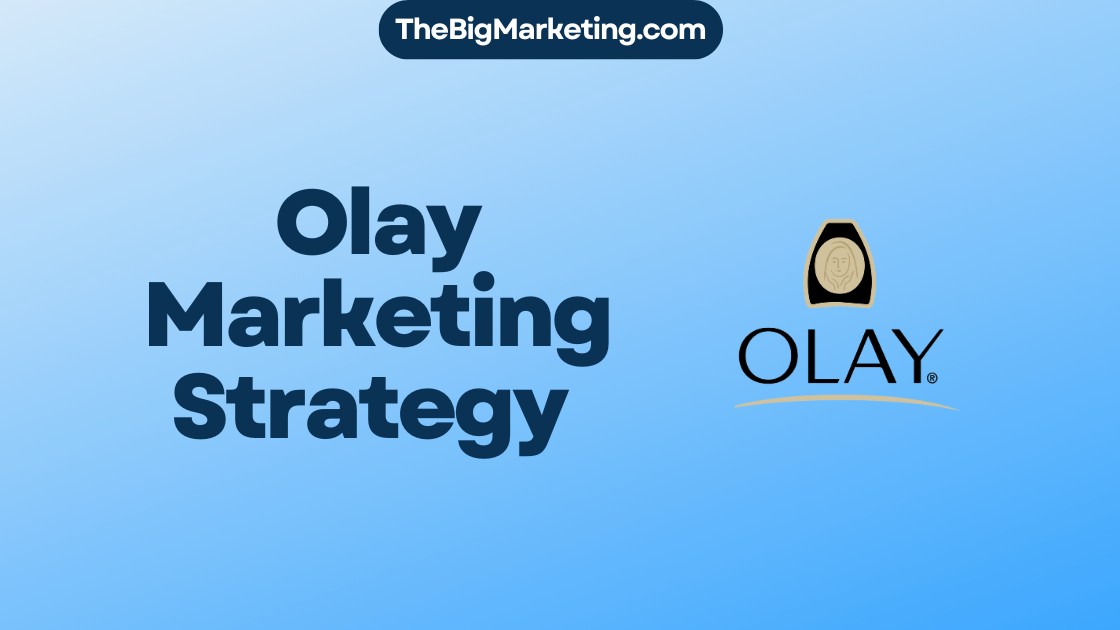 Olay Marketing Strategy