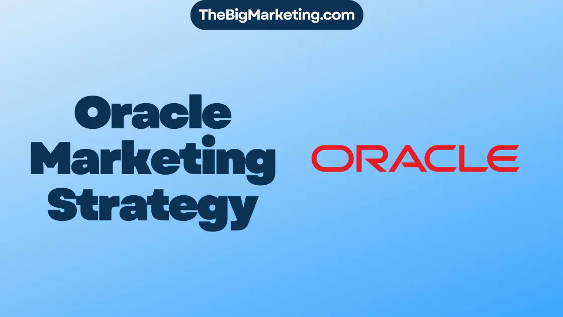 Oracle Marketing Strategy