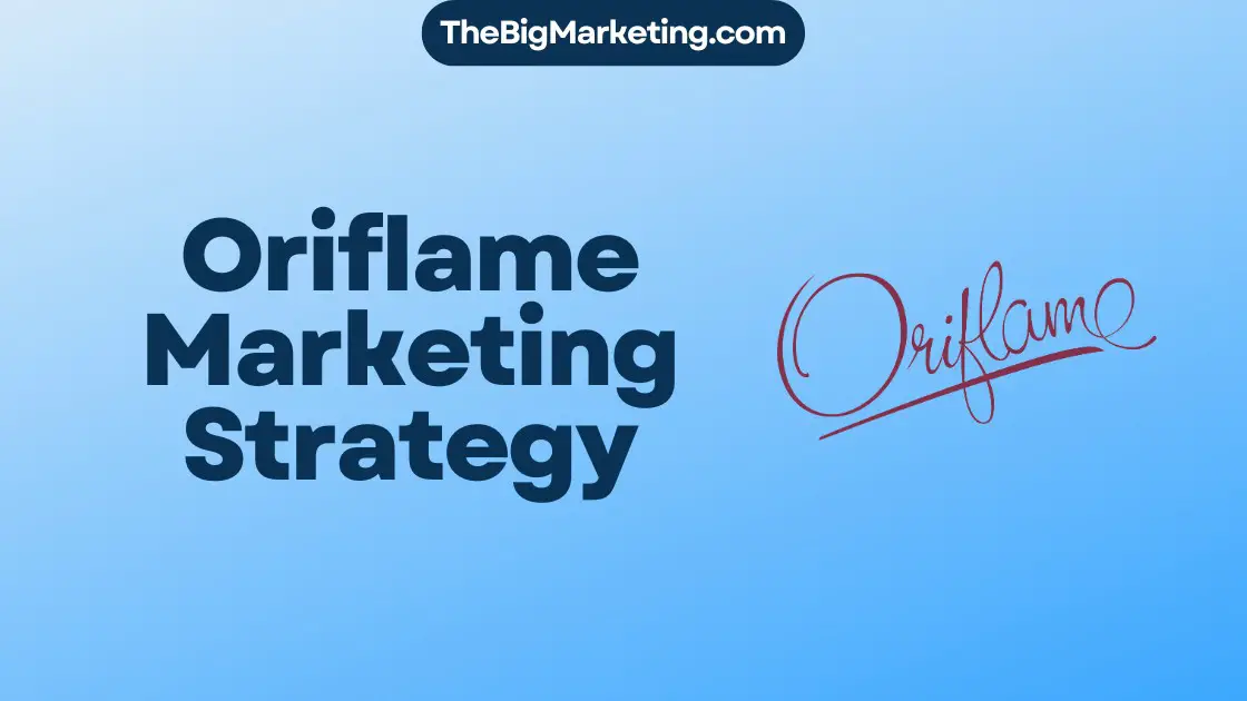 Oriflame Marketing Strategy