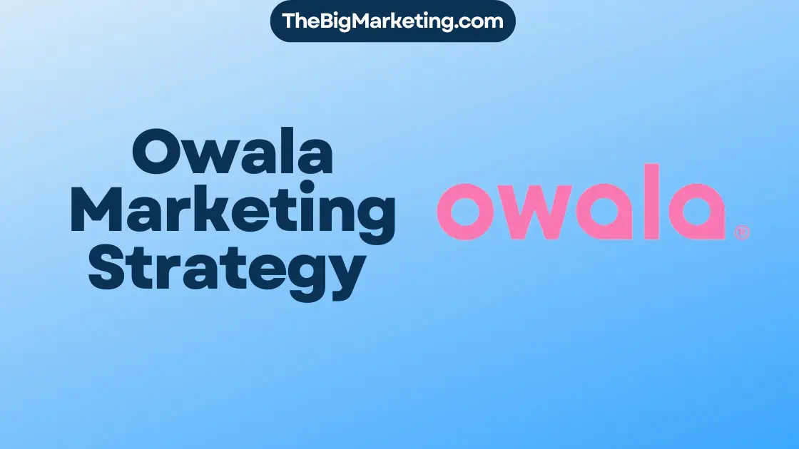 Owala Marketing Strategy